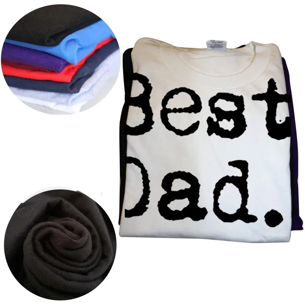 Best Dad Ever T Shirt for Father Family Husband Grandad Funny Birthday Gift Graphic Streetwear Short Sleeve T-shirt