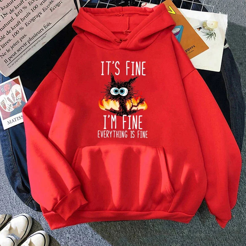 (Premium hoodie)Hot  Cat Its Fine Im Fine Everything Is Fine Printed Women And Men Hoodies Loose Pullover Hooded